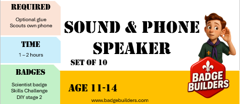 Scout Sound & Phone Speaker - Ages 11-14